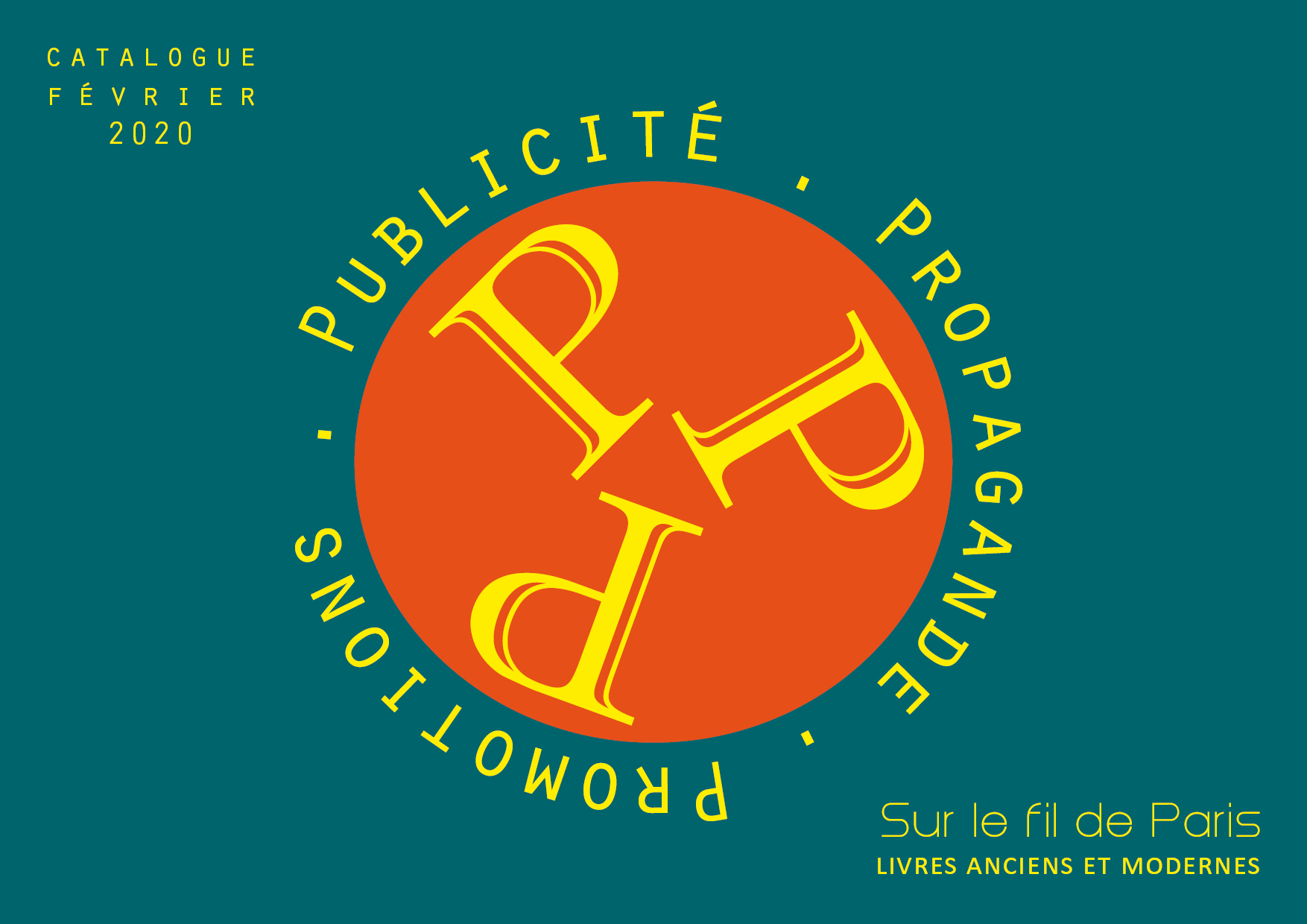Catalogue Publicité Propagande Promotions - livres et documents anciens 2020 de la librairie