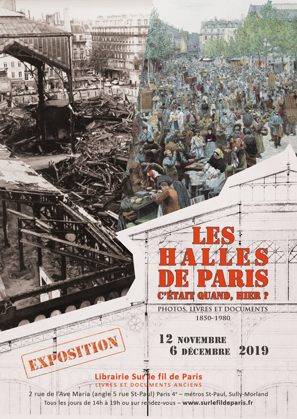 Exposition, Halles de Paris, paris, les halles, librairie, livres anciens, sur le fil de paris, baltard, photo, histoire