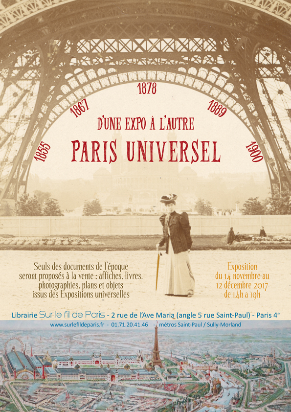 exposition, exposition universelle, librairie, livres anciens, sur le fil de paris, documents, originaux, affiches, photos, paris universel