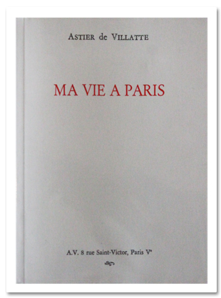 guide, paris, astier de village, ma vie a paris, a.v., sur le fil de paris, librairie, livres anciens, 2018