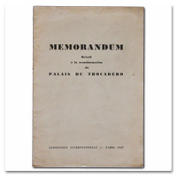 memorendum, paris, exposition internationale, arts et techniques, 1937, georges lang, 1936, trocadero, polemique, travaux