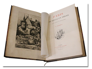 Albert ROBIDA. Paris de siècle en siècle. Paris, Librairie illustrée, [c. 1895]. 