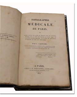 C. Lachaise. Topographie médicale de Paris. Baillère, 1822. Edition originale paris, histoire, médecine, topographie médicale, baillere, 1822, edition originale, livre ancien
