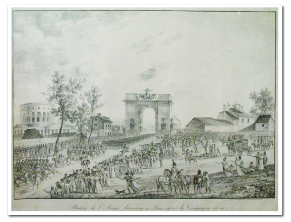 paris, engelmann, lithographie, armee francaise, rentree de l armee a paris, soldats, arc de triomphe, rotonde, ledoux, 1805