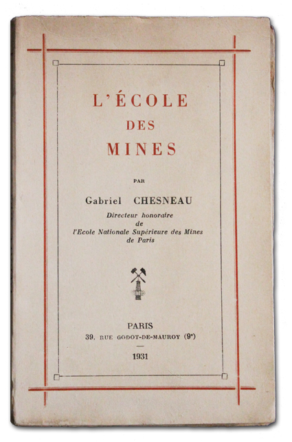 paris, histoire, chesneau, ecole des mines, 1931, livre ancien, hotel des monnaies, hotel de vendome, jardin du luxembourg, ingenieurs